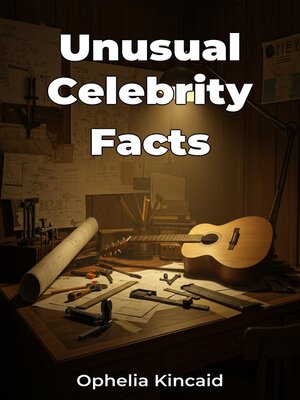 cover image of Unusual Celebrity Facts